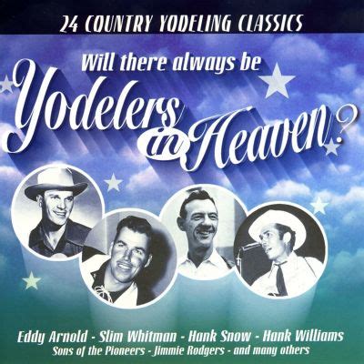 yodol|Yodelling Country Classics: 24 Yodelling Hits